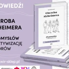 Aktywizacja osób z Alzheimerem: Sprawdzone pomysły na każdy etap