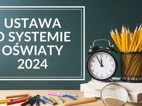 Ustawa o systemie oświaty czy Prawo oświatowe? Rozwiej wątpliwości!