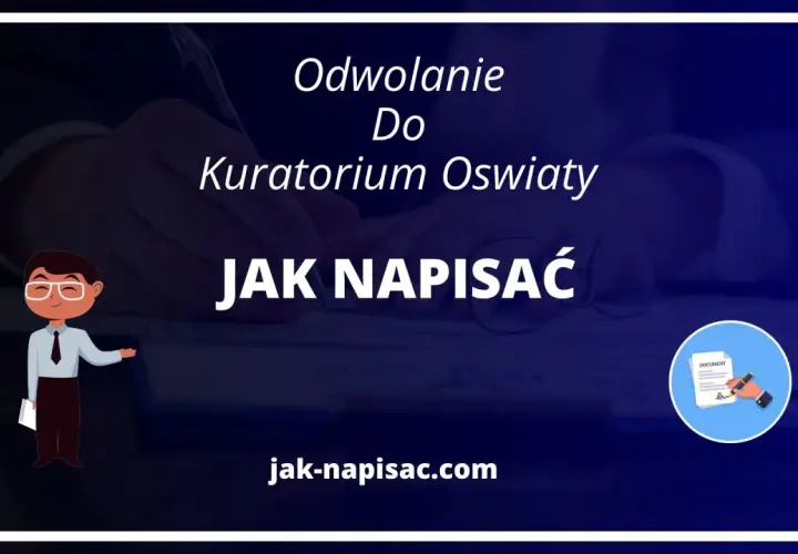Ilustracja z tekstem "Odwołanie do kuratorium oświaty. Jak napisać".