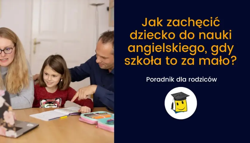 Rodzina uczy się angielskiego przy stole, obok laptopa i zeszytów.