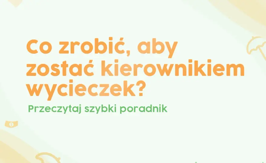 Kierownik wycieczki szkolnej: Kto może nim być? Pełny przewodnik.
